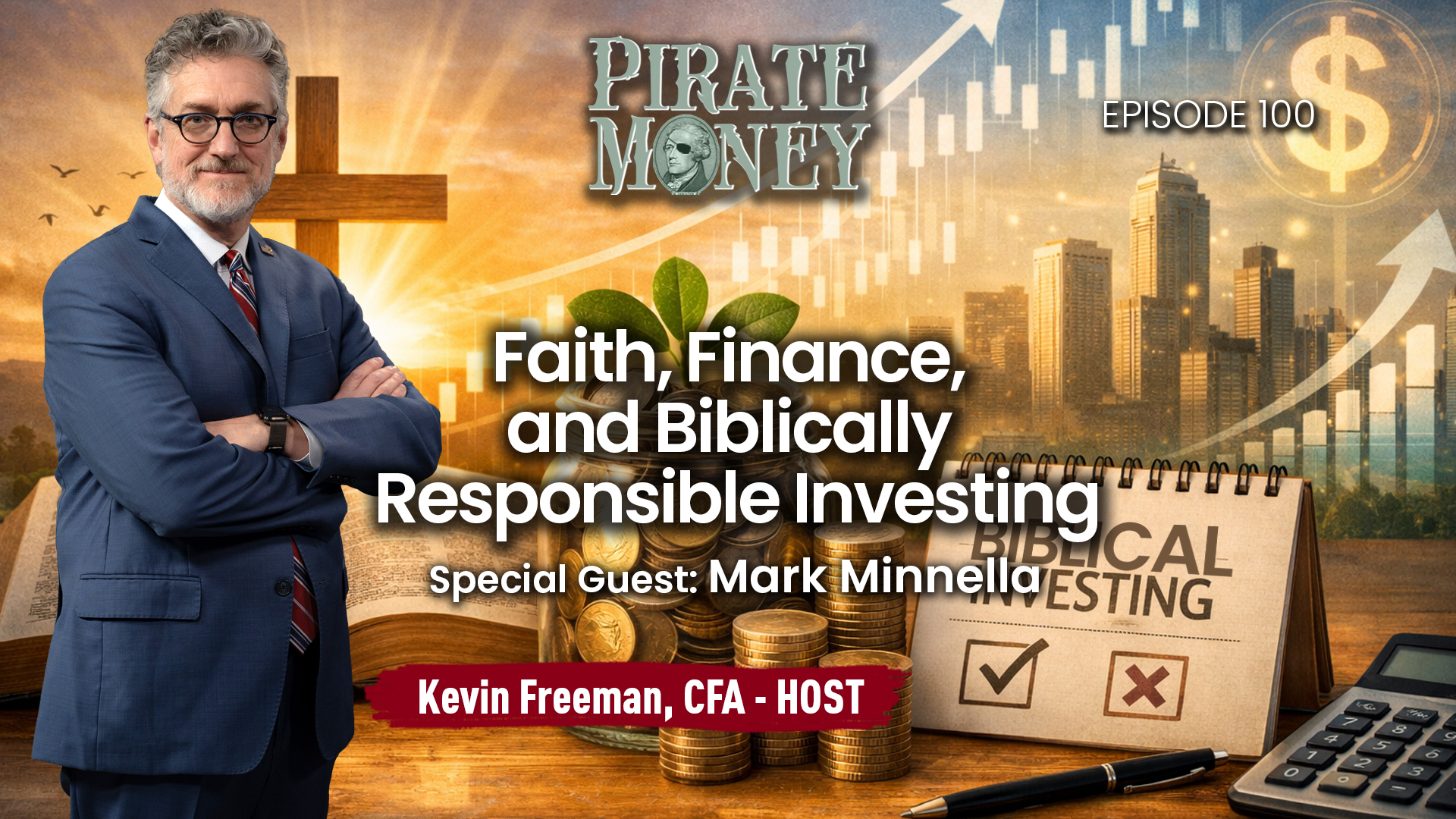 Faith, Finance, and Biblically Responsible Investing